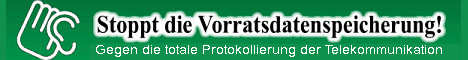 Stoppt die Vorratsdatenspeicherung - www.vorratsdatenspeicherung.de